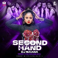 Second Hand Jawani (Drop The House Mix) - DJ Maana
